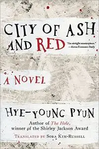City of Ash and Red: A Novel