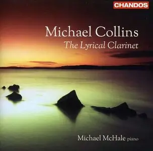 Michael Collins - The Lyrical Clarinet (2011)