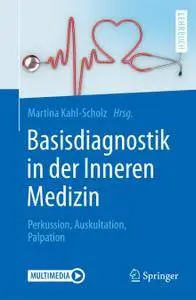 Basisdiagnostik in der Inneren Medizin: Perkussion, Auskultation, Palpation (Repost)