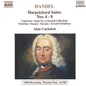 Alan Cuckston - Handel: Harpsichord Suites Nos. 6-8 (1990)