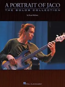 A Portrait of Jaco: The Solos Collection