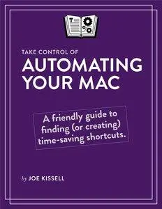 Take Control of Automating Your Mac (repost)
