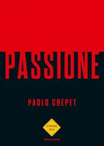 Paolo Crepet - Passione