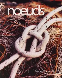 Les noeuds - Geoffrey Budworth