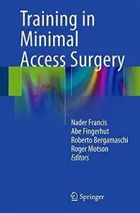 Training in Minimal Access Surgery (Repost)