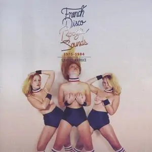 VA - French Disco Boogie Sounds (1975-1984) (2012) {Favorite Recordings} **[RE-UP]**