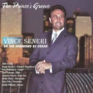 Vince Seneri - The Prince's Groove (2007) {Prince V} **[RE-UP]**