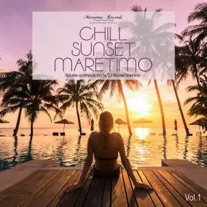 V.A. - Chill Sunset Maretimo Vol. 1 (2018)