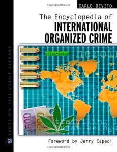 The Encyclopedia of International Organized Crime [Repost]