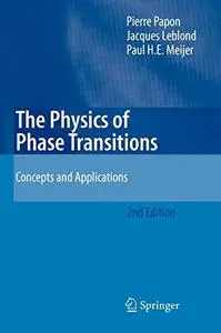 The Physics of Phase Transitions. Concepts and Applications