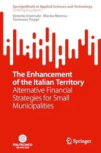 The Enhancement of the Italian Territory: Alternative Financial Strategies for Small Municipalities