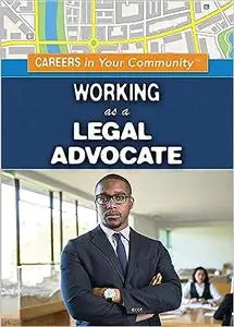 Working As a Legal Advocate