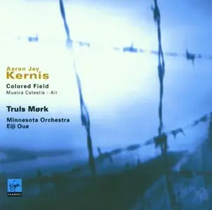 Aaron Jay Kernis - Colored Field · Musica Celestis · Air (2001)