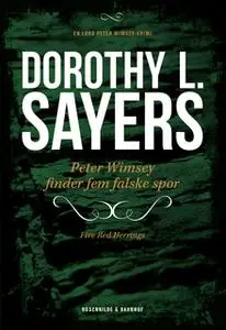 «Peter Wimsey finder fem falske spor» by Dorothy L. Sayers