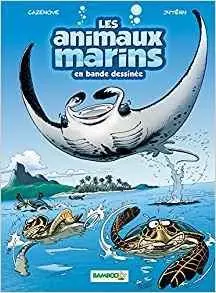 Les Animaux marins en bande dessinee - Tome 03