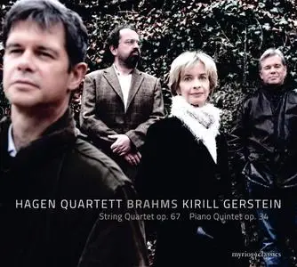 Hagen Quartett, Kirill Gerstein - Brahms: String Quartet op. 67, Piano Quintet op. 34 (2019)