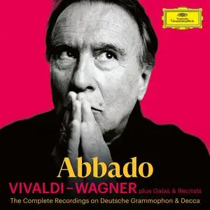 Claudio Abbado - Vivaldi - Wagner + Galas & Recitals (2023)
