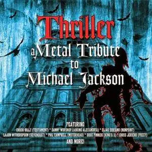 VA - Thriller: A Metal Tribute To Michael Jackson (2013) {Deadline ...