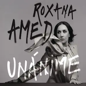 Roxana Amed - UNÁNIME (2022) [Official Digital Download 24/48]