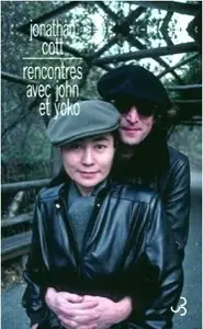 Jonathan Cott, "Rencontres avec John et Yoko"