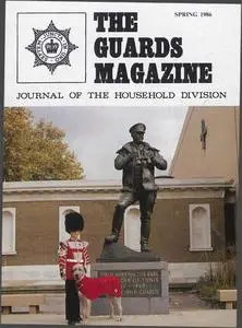 The Guards Magazine - Spring 1986
