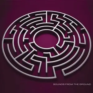 Sounds From The Ground - 2 Albums (2009-2010)