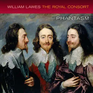 Phantasm - William Lawes: The Royal Consort (2015) [Official Digital Download 24-bit/96kHz]