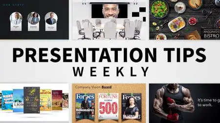 Presentation Tips Weekly (Updated 2/2021)