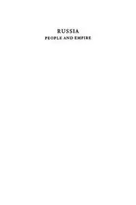 Russia: People and Empire, 1552-1917