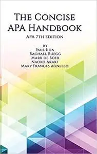 The Concise APA Handbook : APA 7th Edition