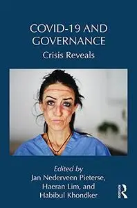 Covid-19 and Governance: Crisis Reveals