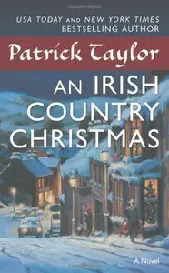 Patrick Taylor - An Irish Country Christmas (Irish Country, Book 3)