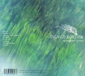 Ingvild Koksvik - Og Sangen Kom Fra Havet (2016) {Fyrlyd}