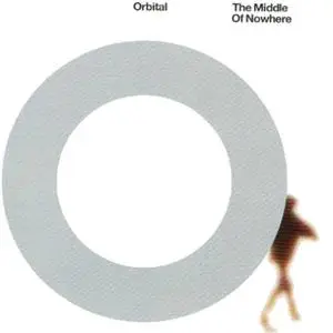 Orbital - The Middle Of Nowhere (1999) {ffrr}