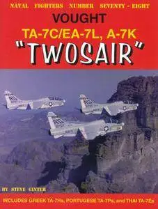 Vought TA-7C/EA-7L, A-7K "Twosair" (Naval Fighters №78)