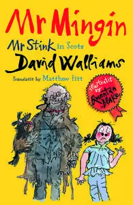 «Mr Mingin» by David Walliams