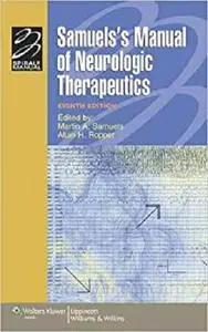 Samuels's Manual of Neurologic Therapeutics