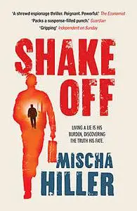 «Shake Off» by Mischa Hiller