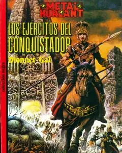 Los ejercitos del conquistador, de Dionnet/ Gal. Metal Hurlant Coleccion Negra #13