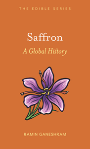 Saffron : A Global History