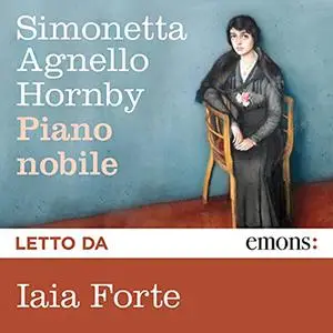 «Piano nobile» by Simonetta Agnello Hornby