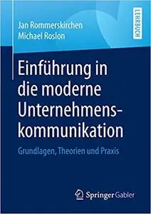 Einführung in die moderne Unternehmenskommunikation