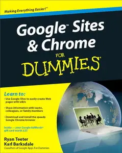 Google Sites & Chrome For Dummies (For Dummies (Computer/Tech))
