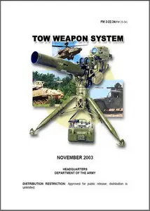 US Army - Field Manual FM 3-22.34 - TOW WEAPON SYSTEM