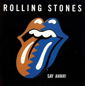 The Rolling Stones - Say Ahhh! (1989)