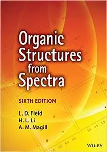 Organic Structures from Spectra, 6th edition