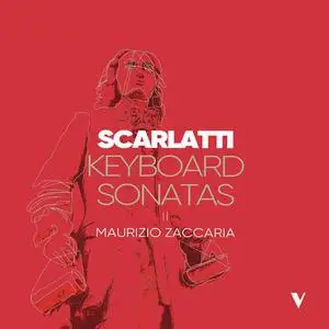 Maurizio Zaccaria - Scarlatti: Keyboard Sonatas, Vol. 5 (2022)