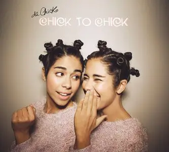 Da Chick - Chick To Chick (2015)