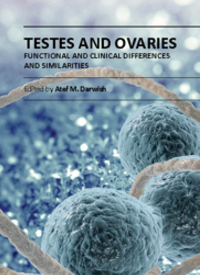 Testes and Ovaries - Functional and Clinical Differences and Similarities