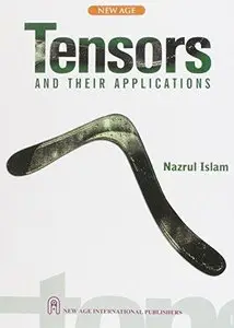 Tensors and Their Applications (Repost)